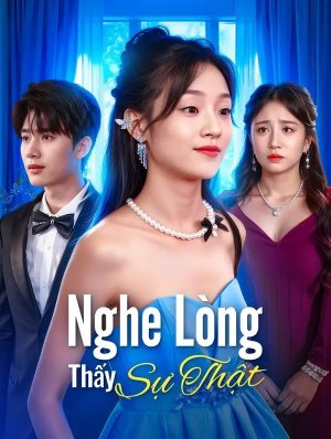 Nghe Lòng Thấy Sự Thật
