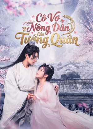 Cô Vợ Nông Dân Của Tướng Quân