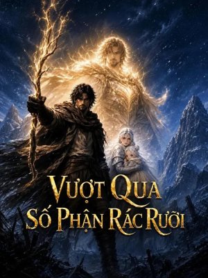 Vượt Qua Số Phận Rác Rưởi