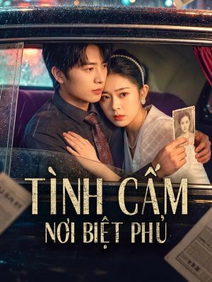 Tình Cấm Nơi Biệt Phủ