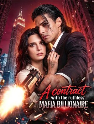 Khế Ước Với Tỷ Phú Mafia Tàn Nhẫn