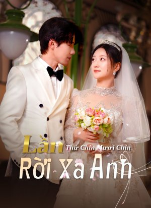 Lần Thứ Chín Mươi Chín Rời Xa Anh