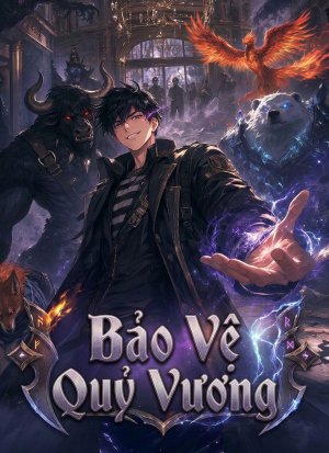 [Lồng tiếng] Bảo Vệ Quỷ Vương