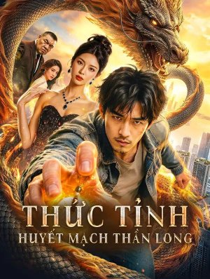 Thức Tỉnh Huyết Mạch Thần Long