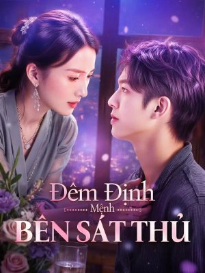 Đêm Định Mệnh Bên Sát Thủ