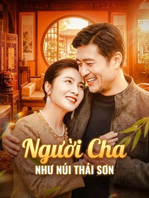 Người Cha Như Núi Thái Sơn