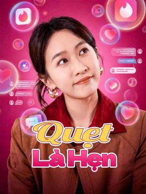 Quẹt Là Hẹn
