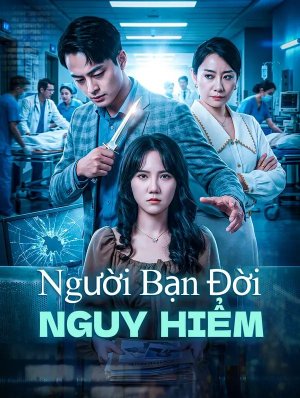 Người Bạn Đời Nguy Hiểm